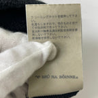 BRU NA BOINNE / ナイノナイカーデェ 参考定価：26,000+tax SIZE:XS